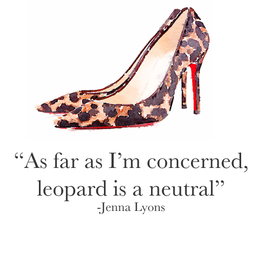 Leopard is a Neutral (Jenna Lyons)
